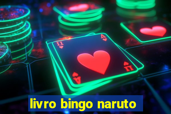 livro bingo naruto